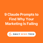 9 Claude Prompts to Find Why Your Marketing Is Failing