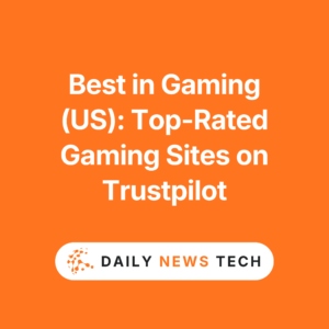 Best in Gaming (US) Top-Rated Gaming Sites on Trustpilot