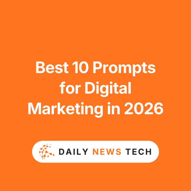 Best 10 Prompts for Digital Marketing in 2026